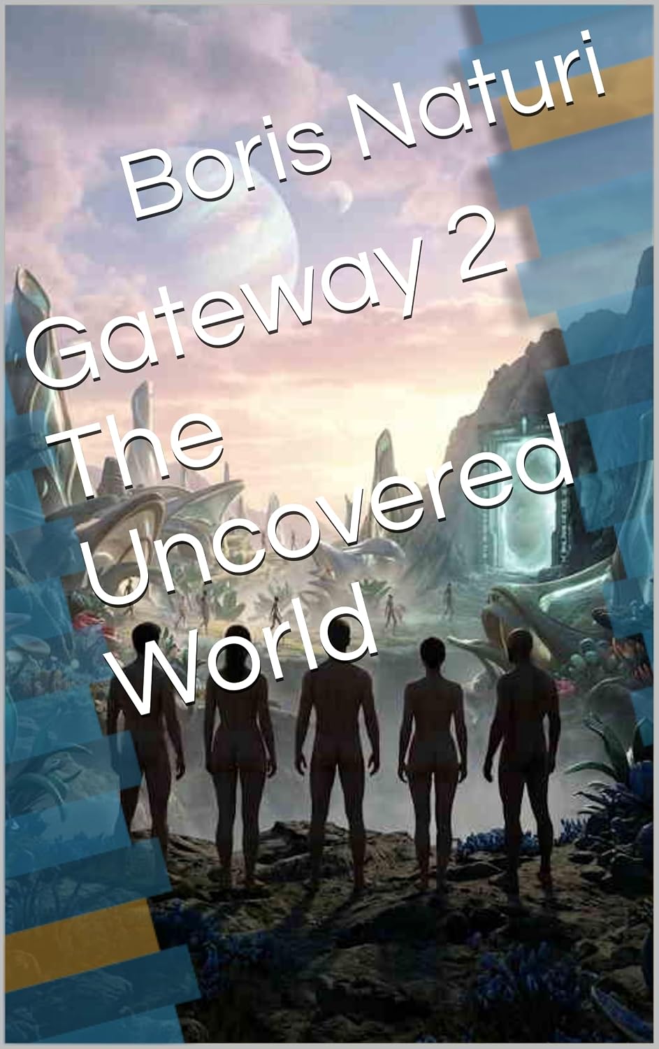 The 5 Explorers a new world