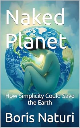 Naked Planet by Boris Naturi